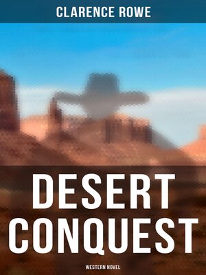 cover image of Desert Conquest (Western Novel)